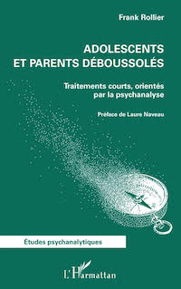 Rollier: Adolescents et parents déboussolés