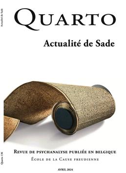 Quarto no 136  Actualité de Sade