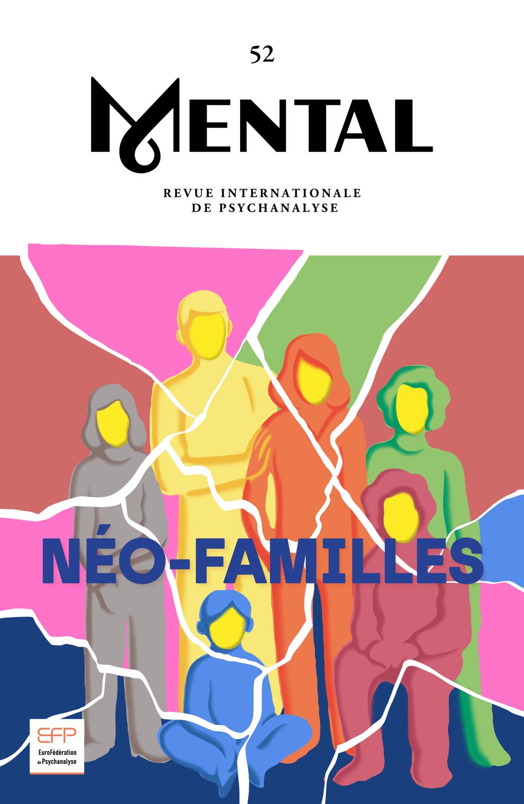 Mental n° 52, Néo-Familles