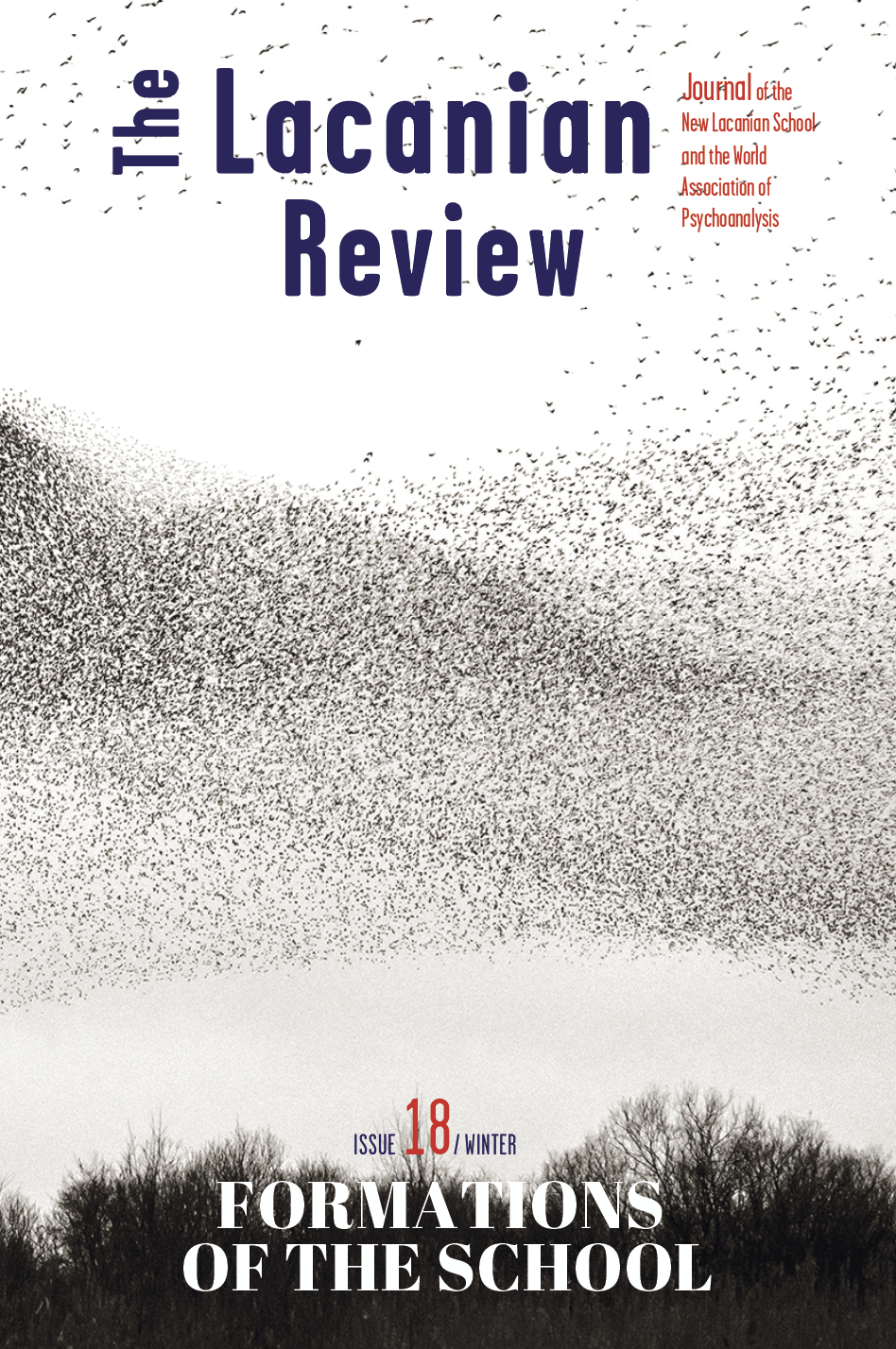 The Lacanian Review, Issue 18