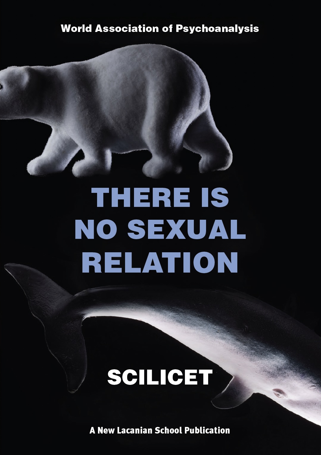 Scilicet,  XVth Congress of the World Association of Psychoanalysis, There is No Sexual Relation